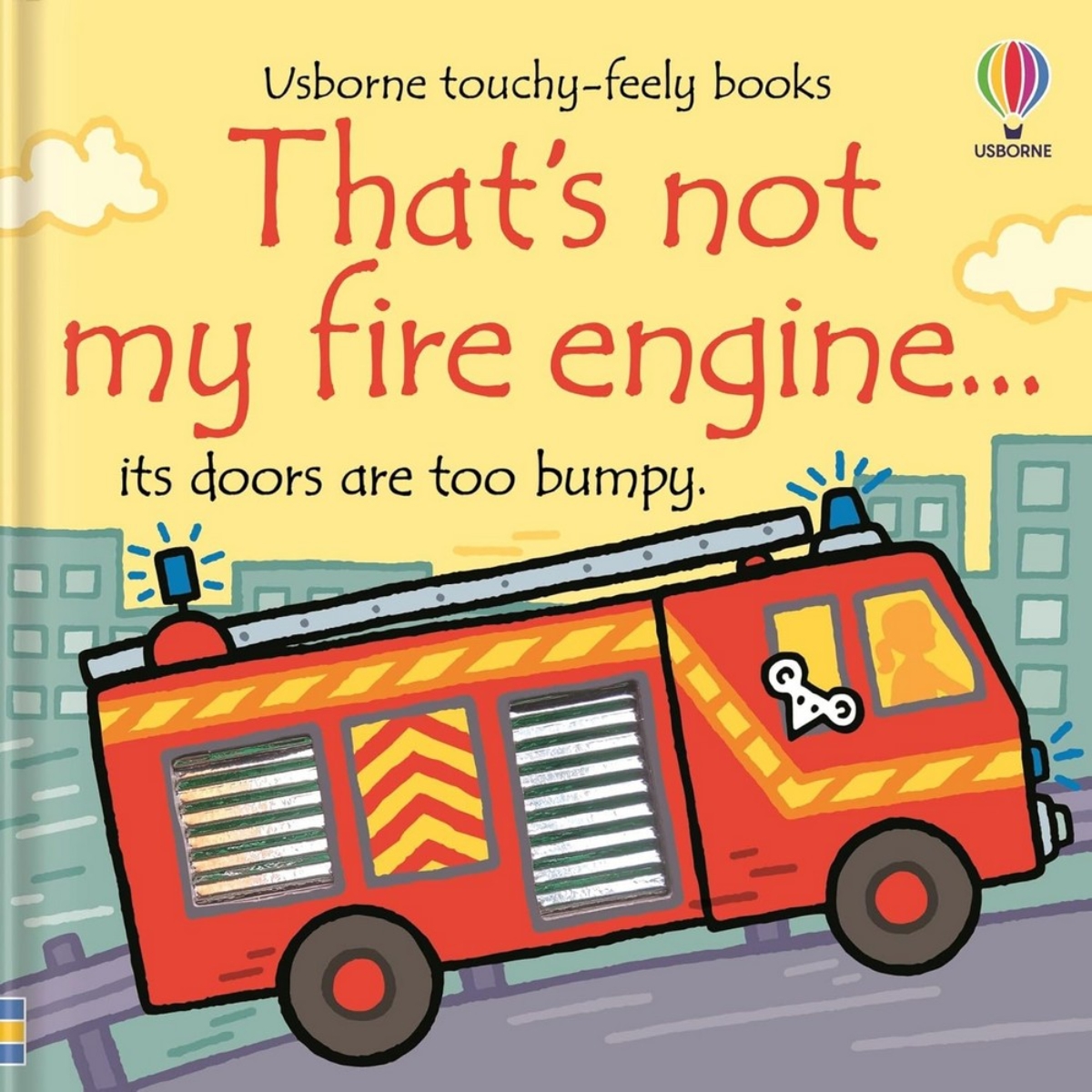 That's Not My Fire Engine... تأليف فيونا وات - 2 مارس 2023