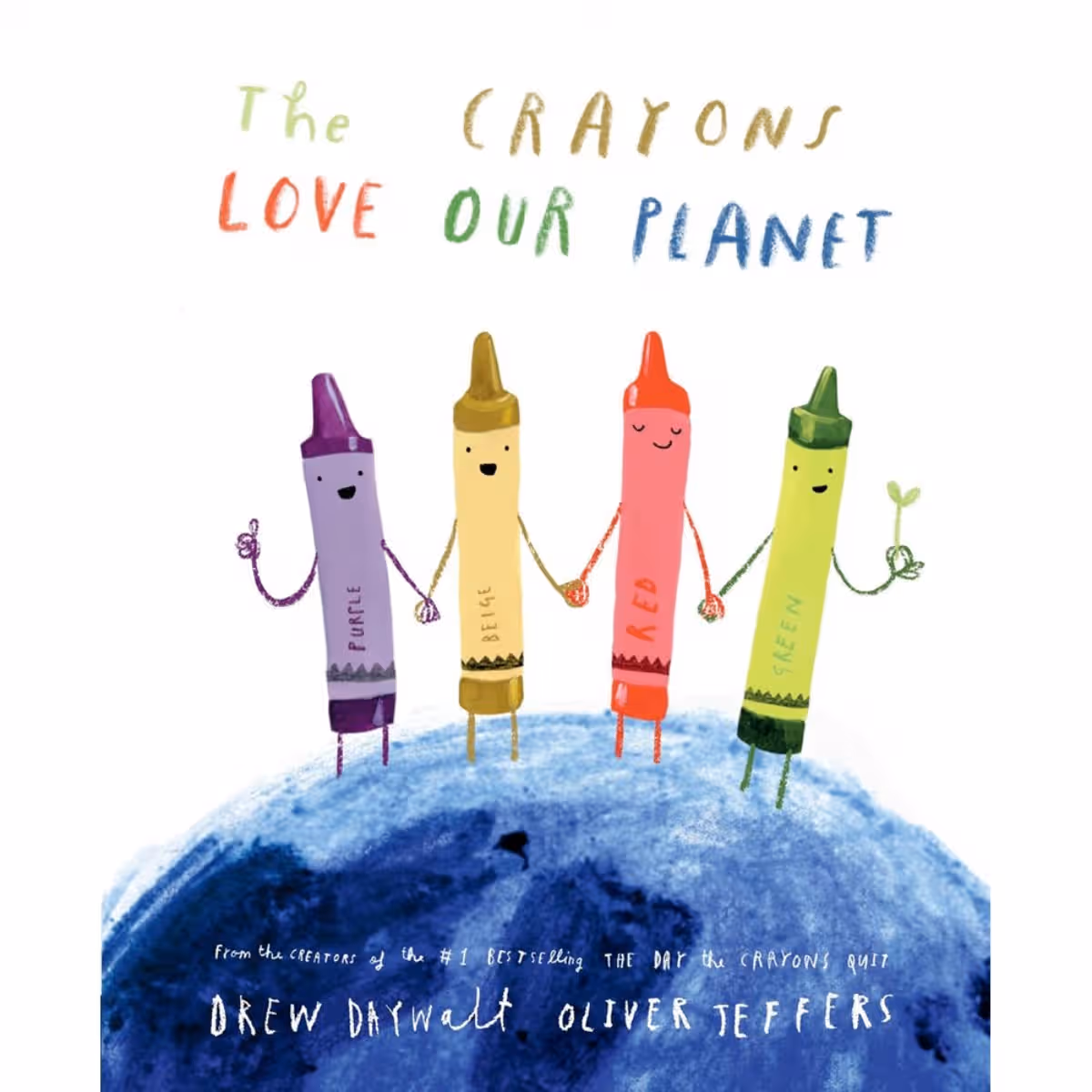 The Crayons Love our Planet by Drew Daywalt - 15 Feb 2024