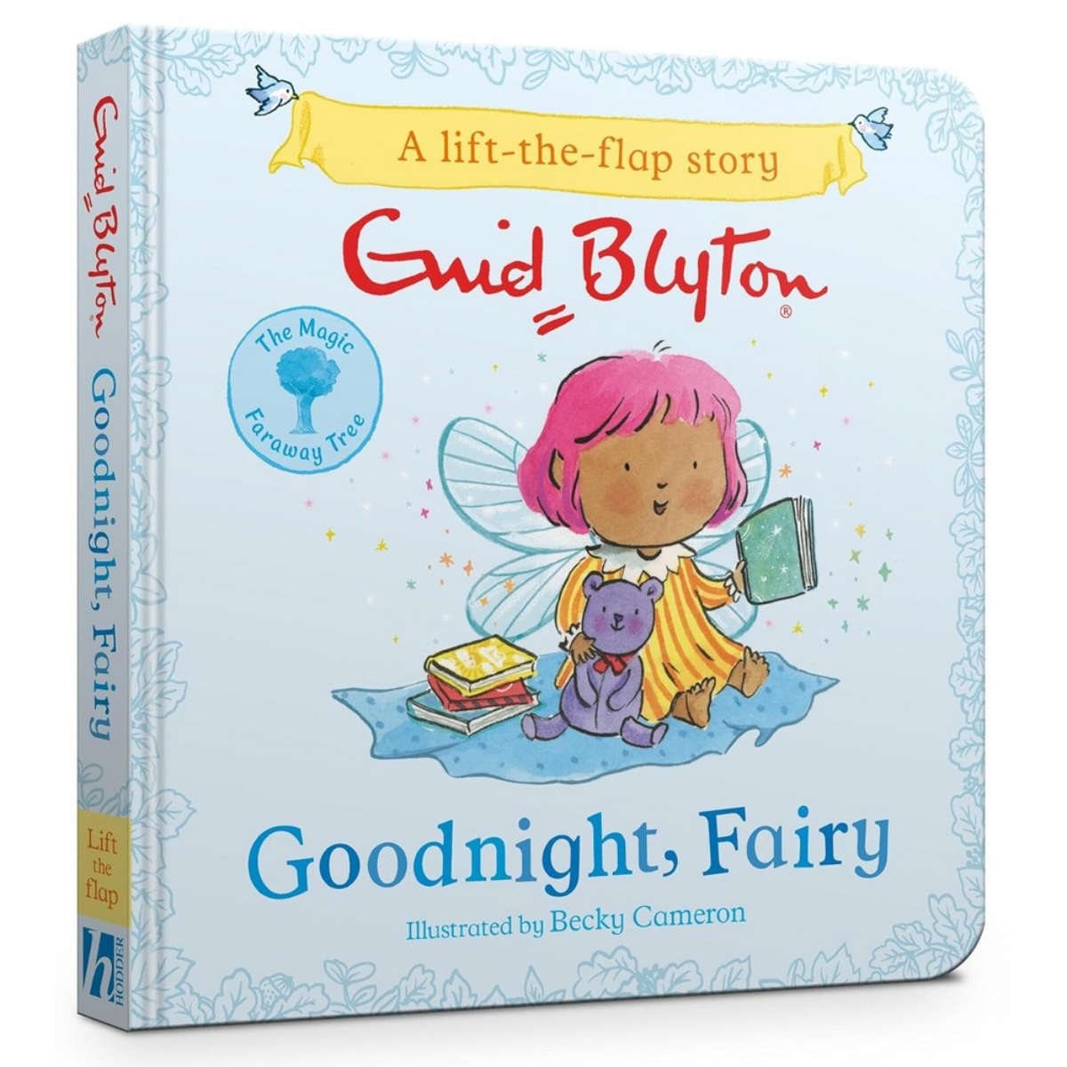 The Magic Faraway Tree: Goodnight, Fairy : قصة ارفع الغطاء - تصبحين على خير أيتها الجنية تأليف إينيد بلايتون - 1 أغسطس 2024