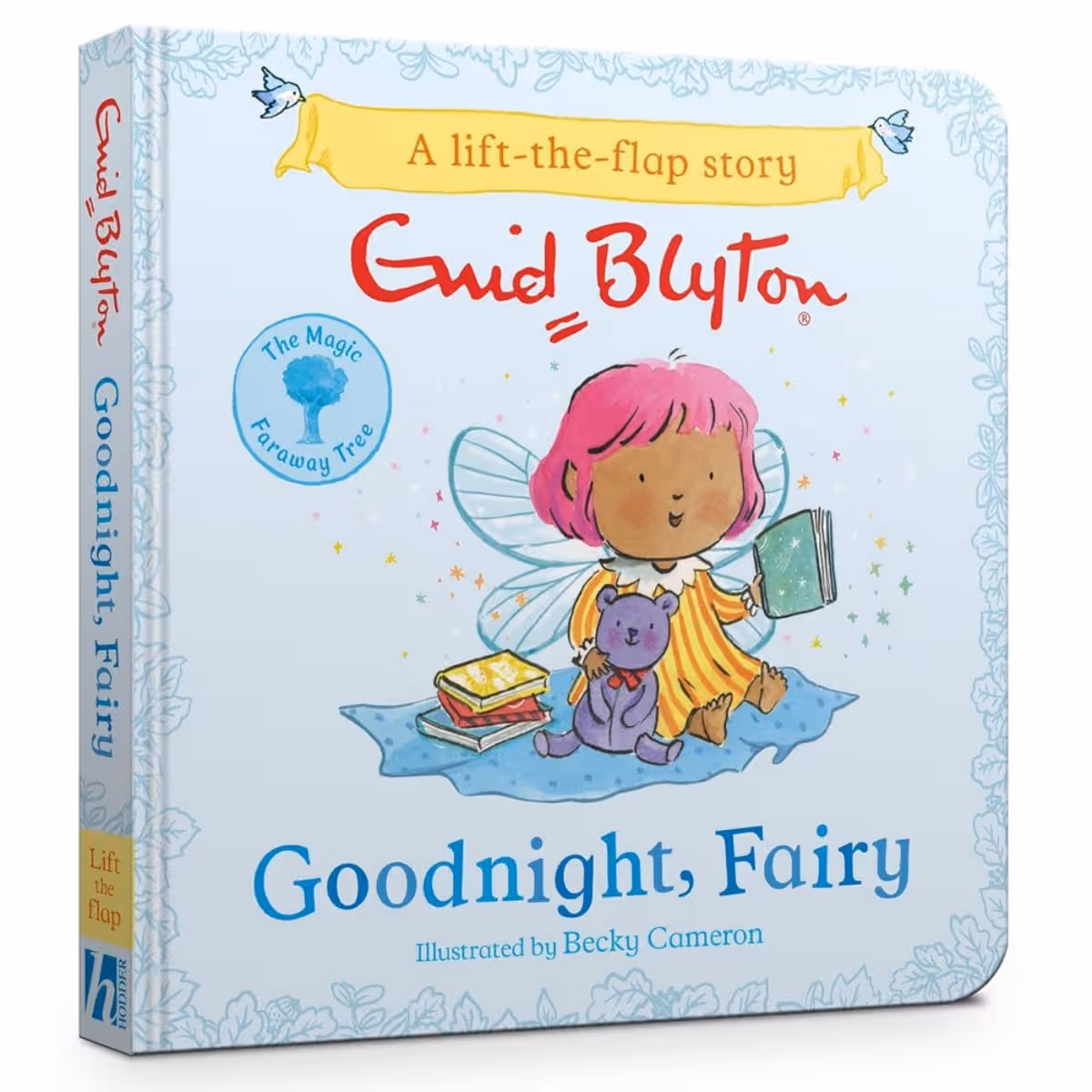 The Magic Faraway Tree: Goodnight, Fairy : قصة ارفع الغطاء - تصبحين على خير أيتها الجنية تأليف إينيد بلايتون - 1 أغسطس 2024