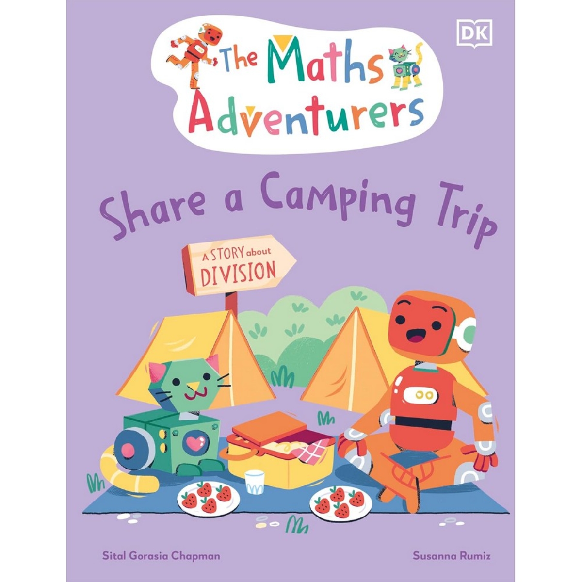 The Maths Adventurers Share a Camping Trip: اكتشف القسمة من تأليف سيتال جوراسيا تشابمان - 11 أبريل 2024