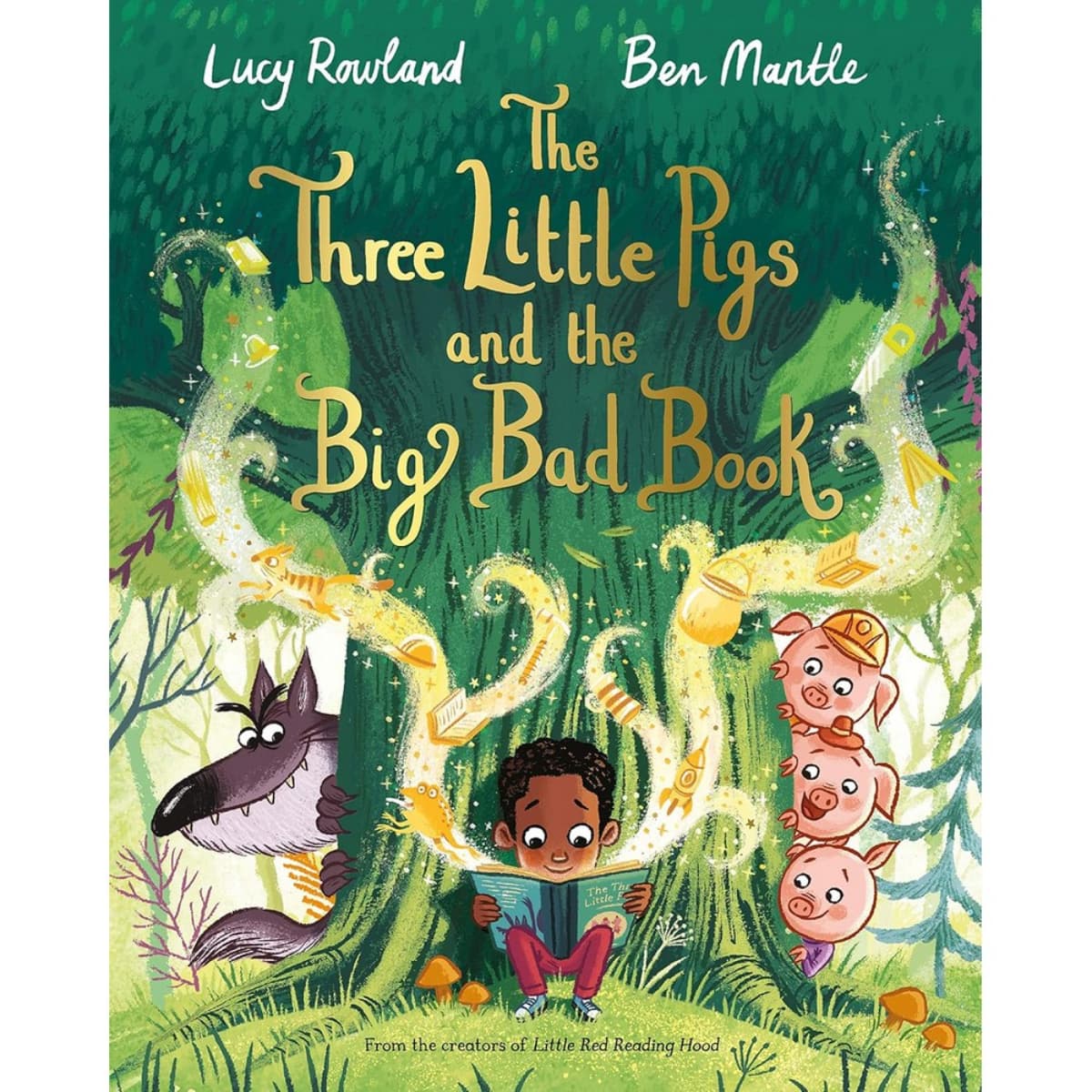 The Three Little Pigs and the Big Bad Book by Lucy Rowland - 7 Jan 2021