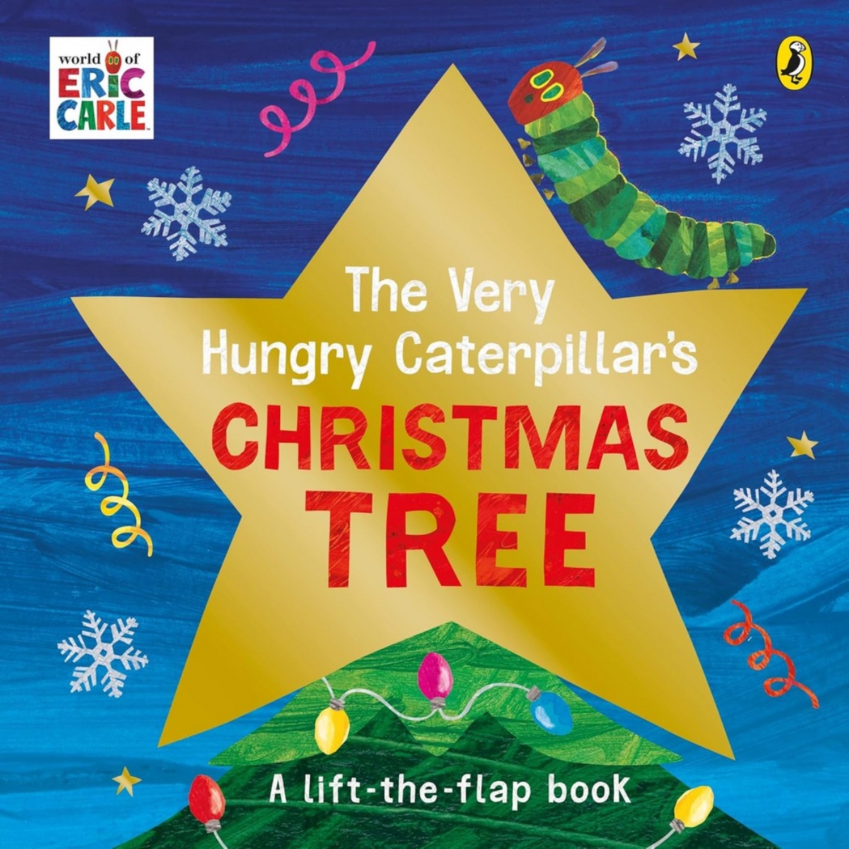 The Very Hungry Caterpillar's Christmas Tree تأليف إيريك كارل - 28 سبتمبر 2023
