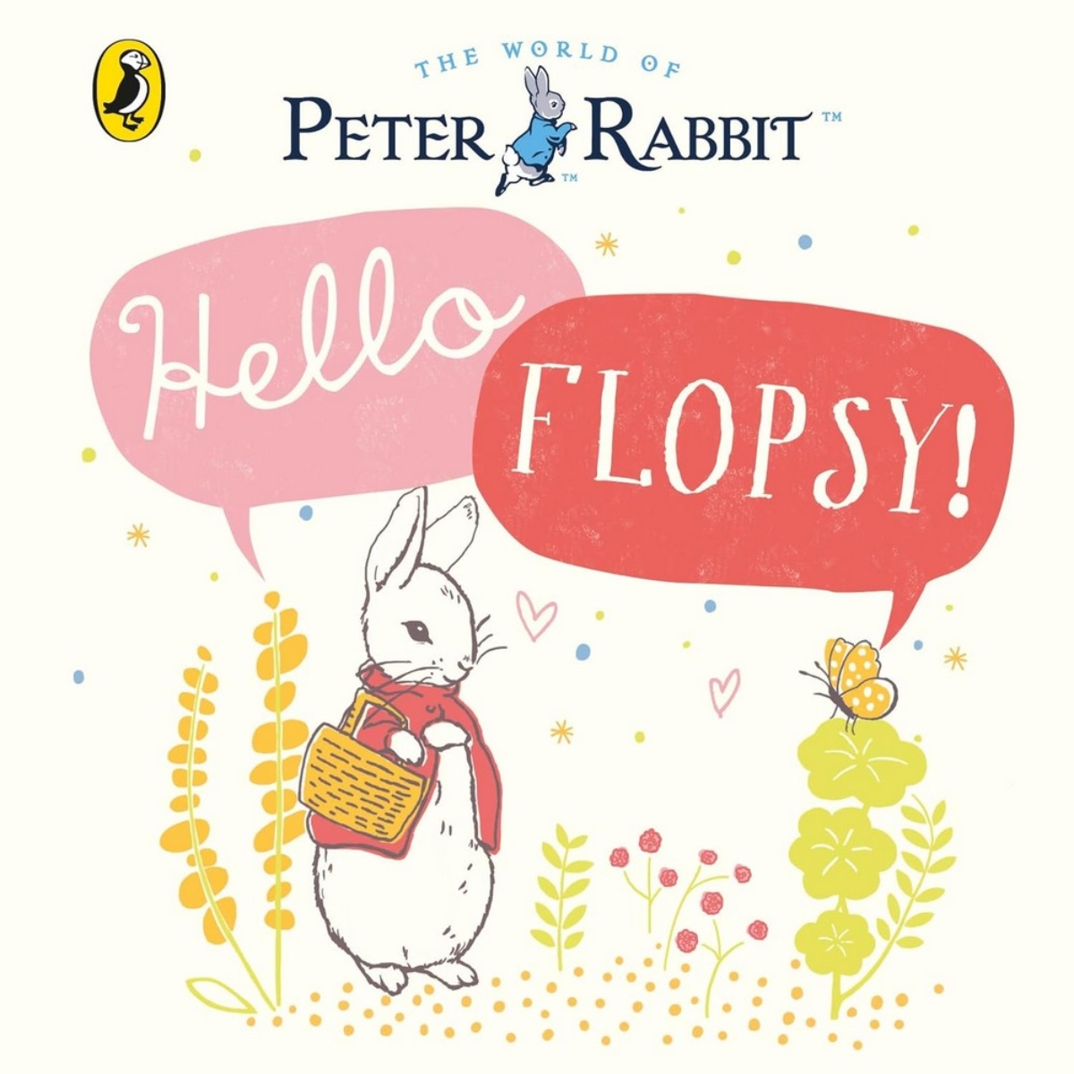 The World of Peter Rabbit: Hello Flopsy!: تأليف بياتريكس بوتر - 14 مايو 2018