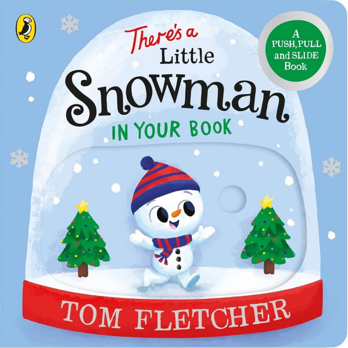 There’s a Little Snowman in Your Book by Tom Fletcher - 10 Oct 2024