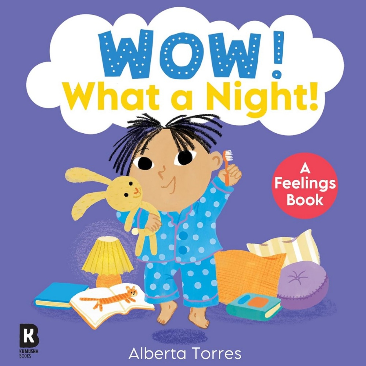 Wow! What a Night! A Feeling Book by HarperCollins Children’s Books - 14 March 2024