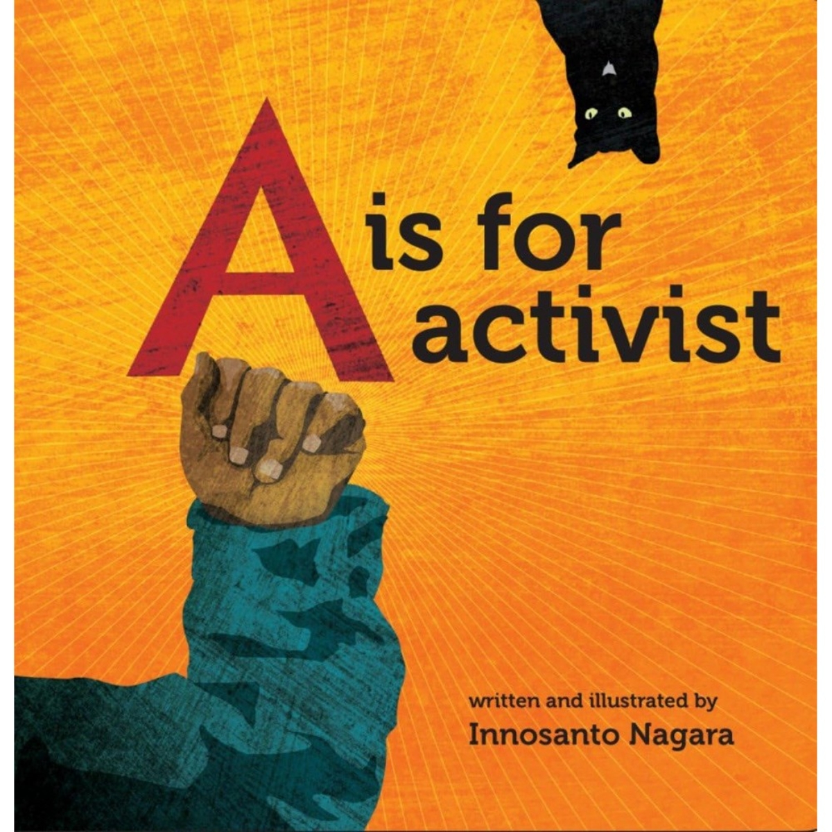 A Is For Activist: تأليف إينوسانتو ناجارا - 19 نوفمبر 2013