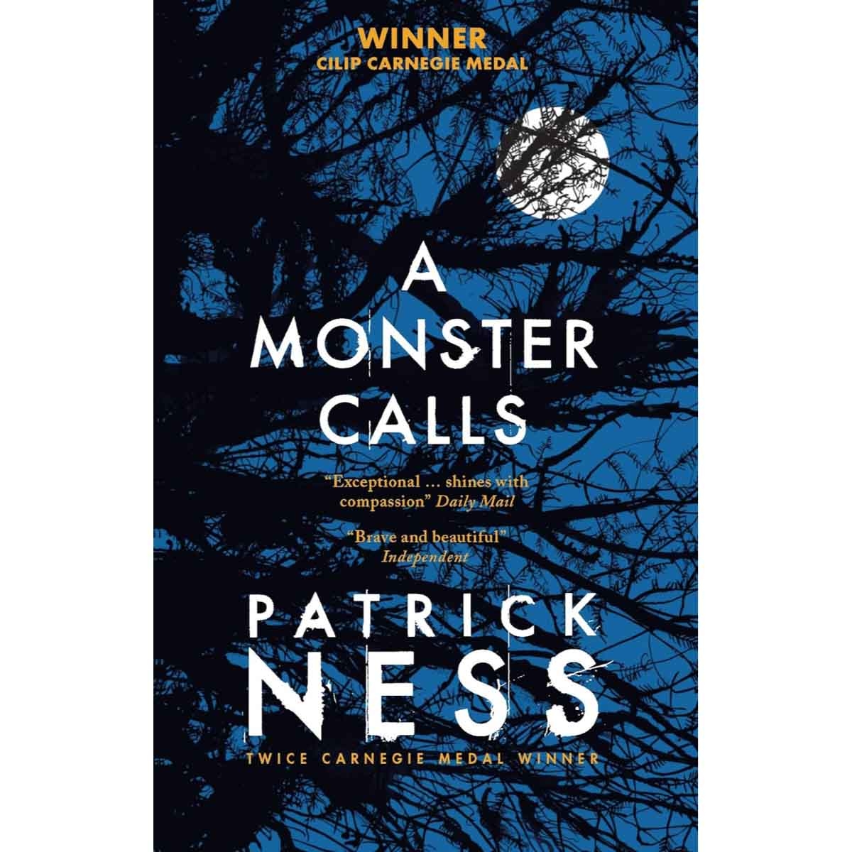 A Monster Calls by Patrick Ness & Siobhan Dowd - 2015