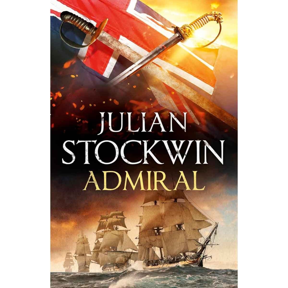 Admiral: Thomas Kydd 27 by Julian Stockwin - 03-07-2025