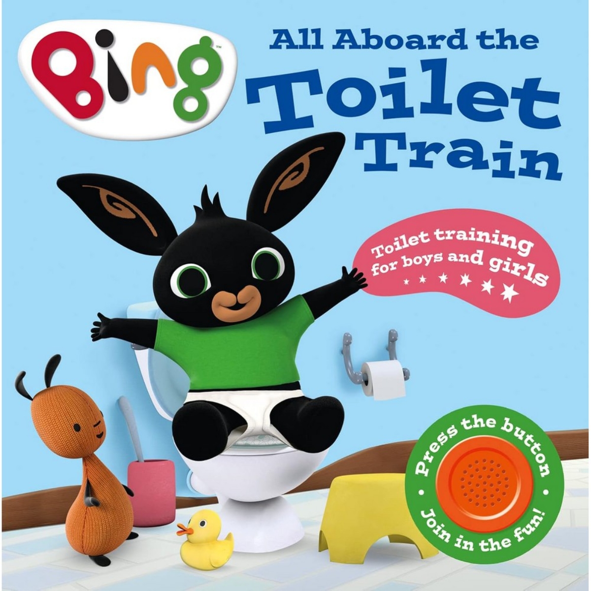All Aboard the Toilet Train!: كتاب بينغ المليء بالأصوات - 22 مارس 2018