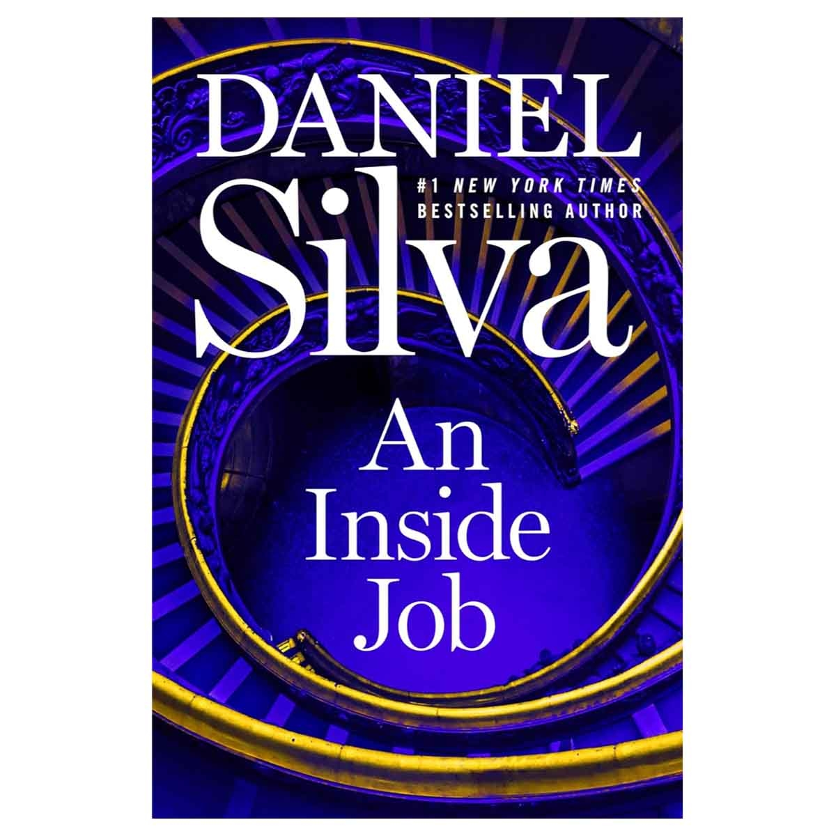 An Inside Job by Daniel Silva - 15-07-2025