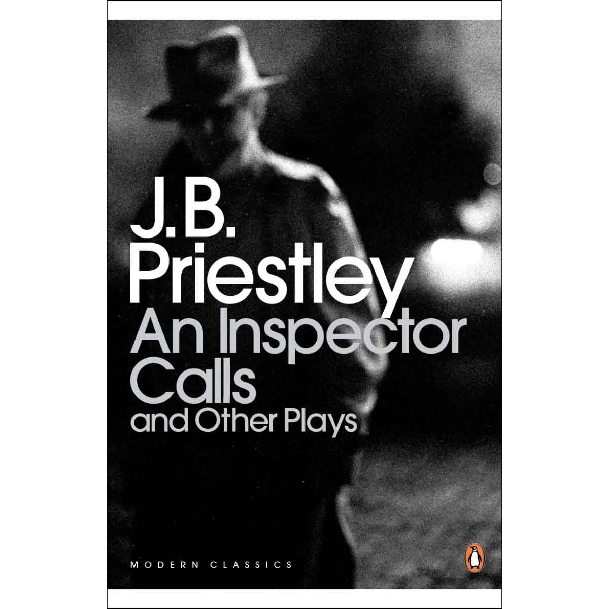 An Inspector Calls & Other Plays by J. B. Priestley - 29-03-2001
