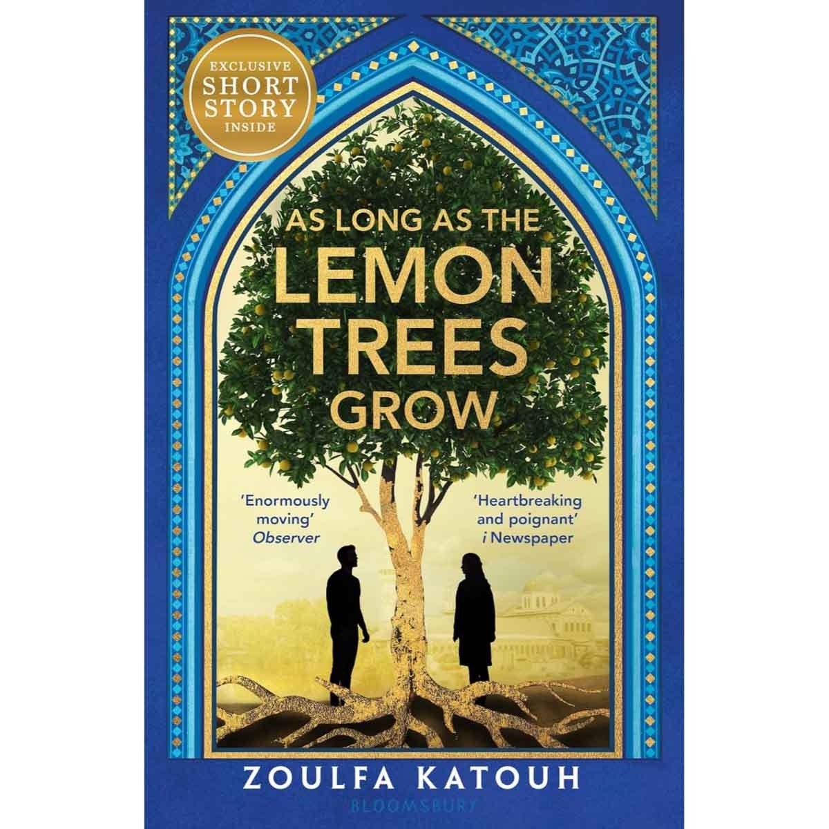 As Long as the Lemon Trees Grow by Zoulfa Katouh - 2023
