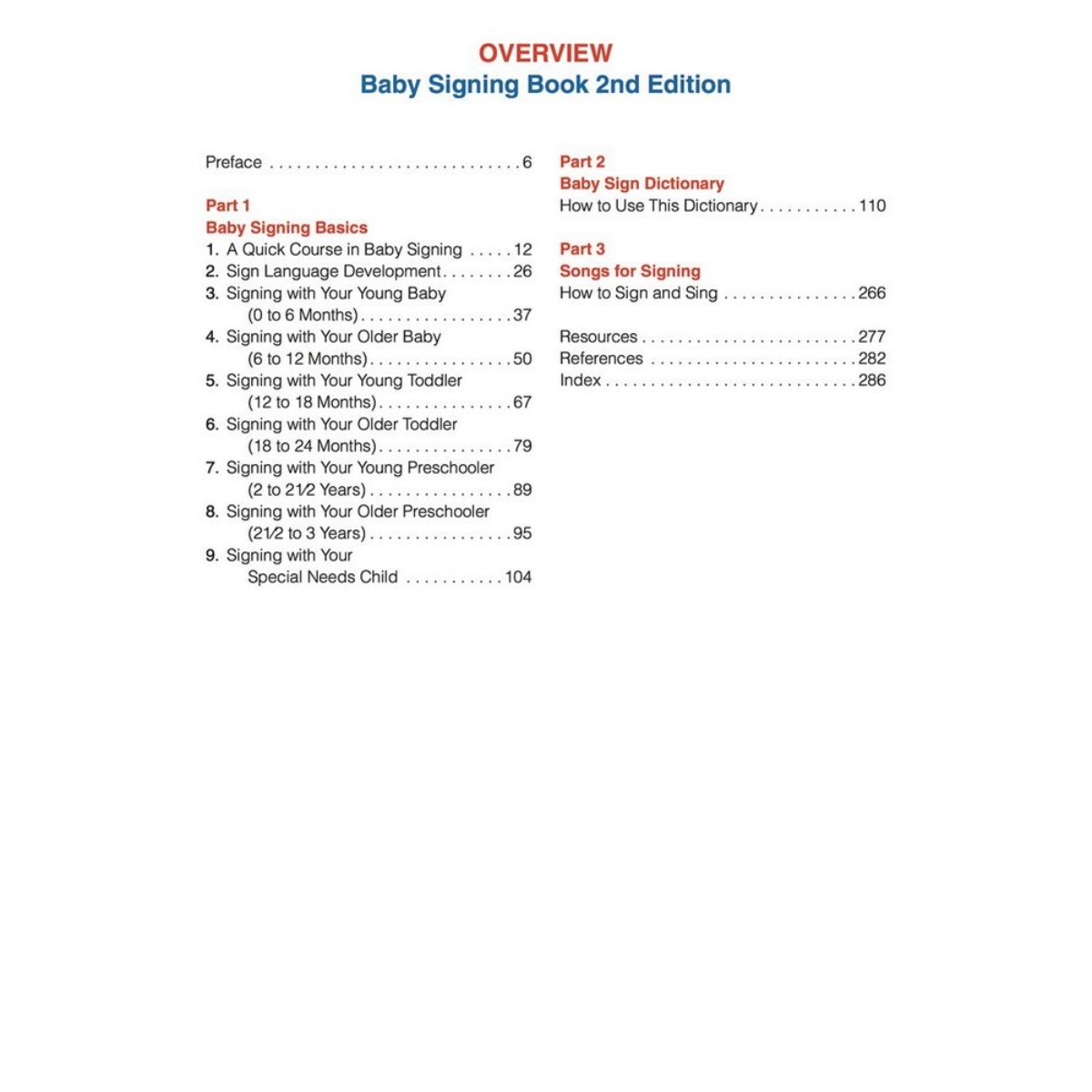 Baby Signing Book: يتضمن 450 إشارة بلغة الإشارة الأمريكية للأطفال والرضع تأليف سارة بينغهام - 23 يونيو 2013