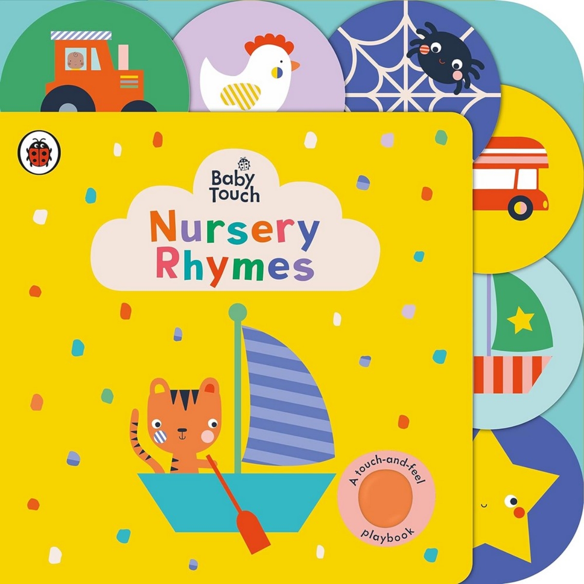 Baby Touch: Nursery Rhymes: A touch-and-feel playbook by Ladybird - 23 Jun 2022