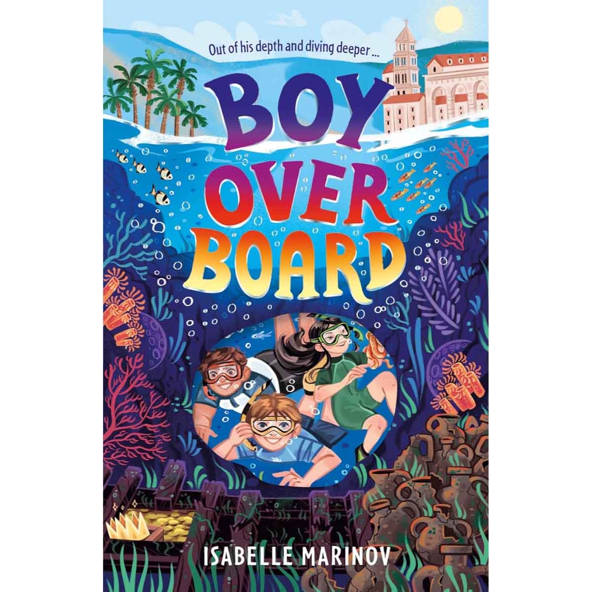 Boy Overboard by Isabelle Marinov - 2025-08