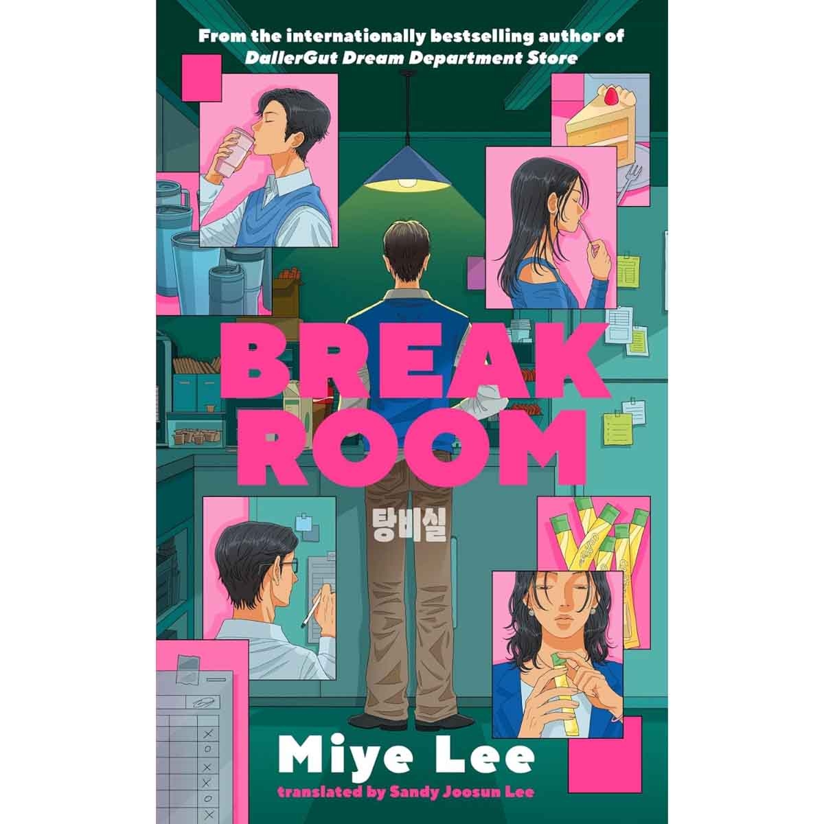 Break Room: A Gripping & Darkly Funny Game Show Thriller from the Biggest Star in Korean Fiction by Miye Lee - 28-08-2025