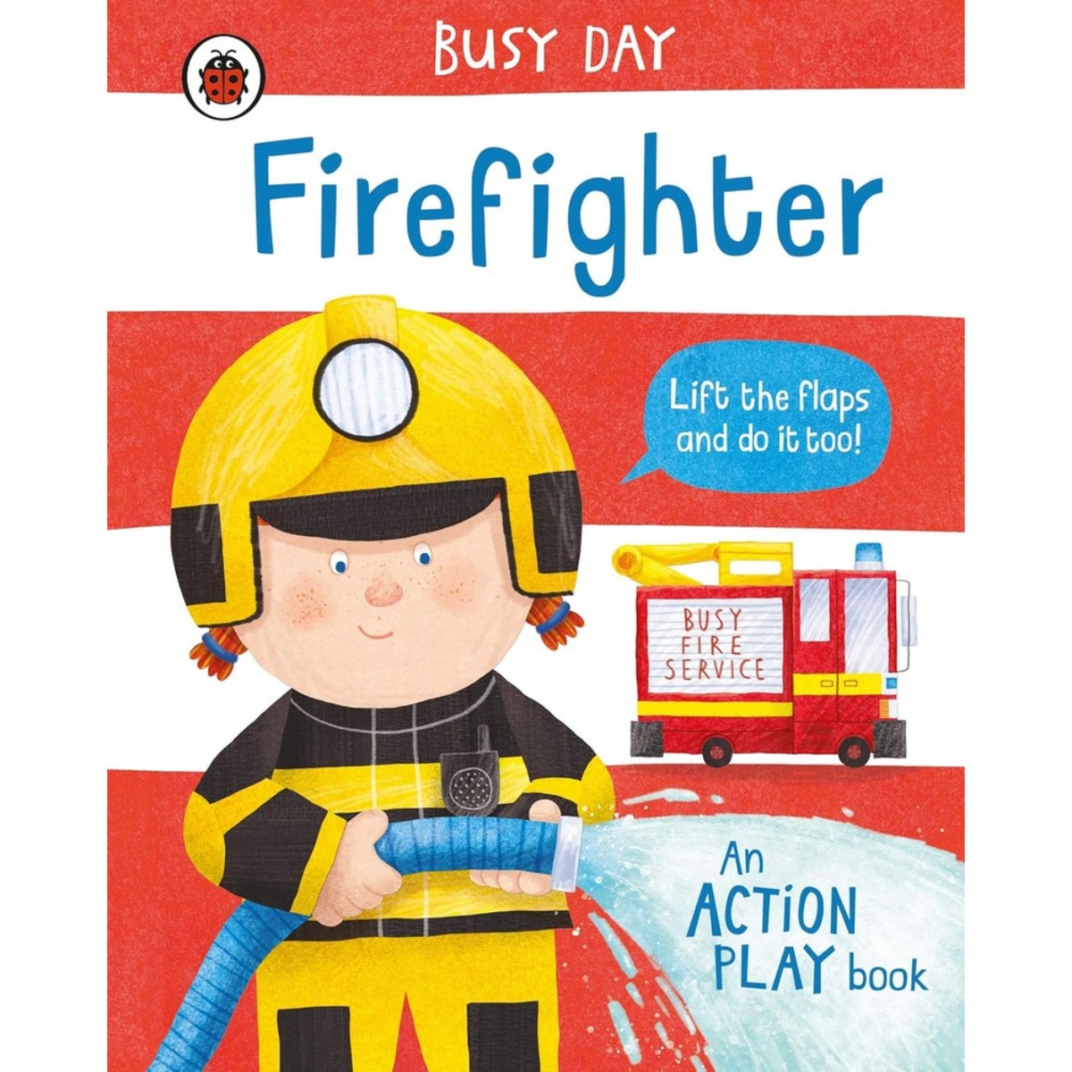 Busy Day: Firefighter: An action play book by Dan Green - 4 Mar 2021