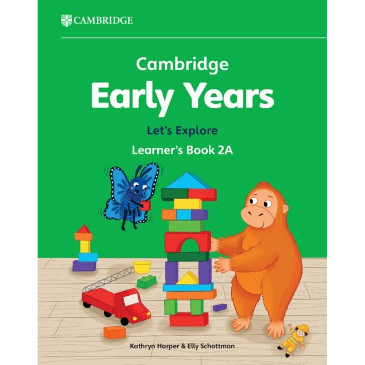 Cambridge Early Years Let's Explore Learner's Book 2A: Early Years International by Kathryn Harper - 28 Mar 2024