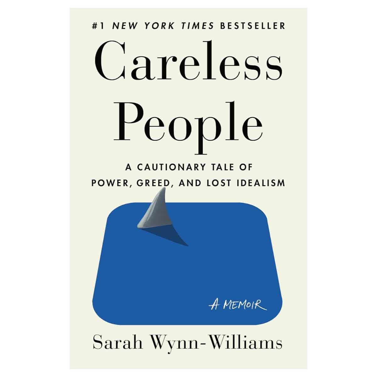 Careless People by Sarah Wynn-Williams - 11-03-2025