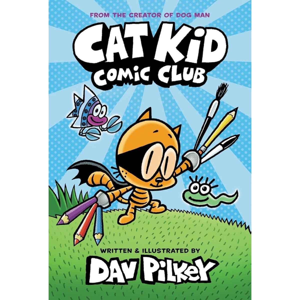 Cat Kid Comic Club 01 by Dav Pilkey - 2021-12