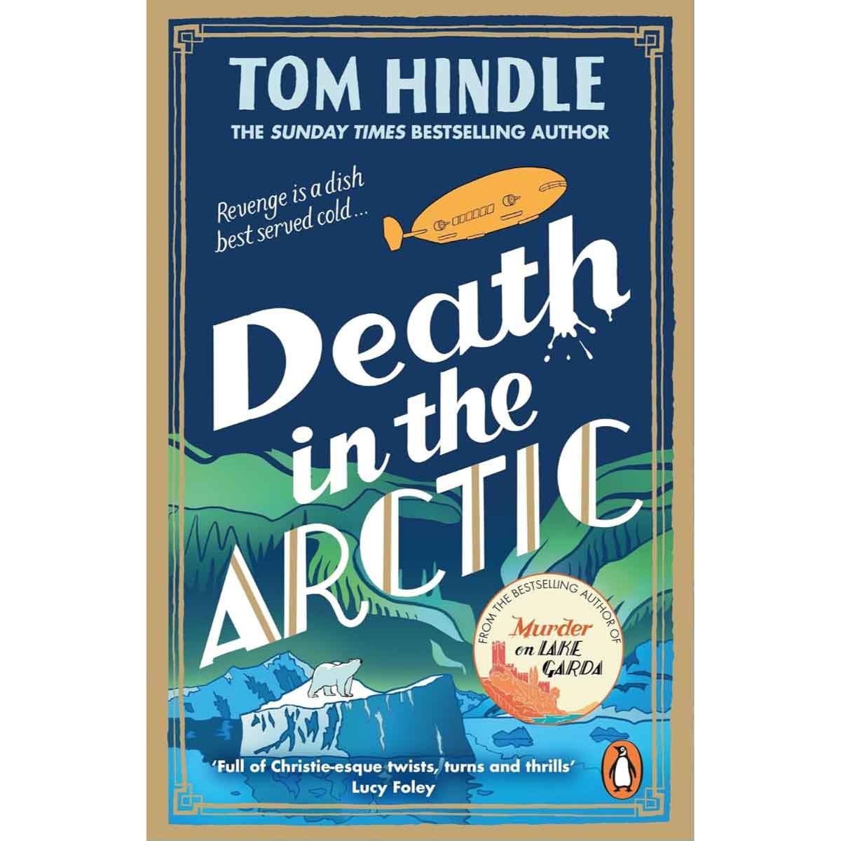 Death in the Arctic by Tom Hindle - 11-09-2025