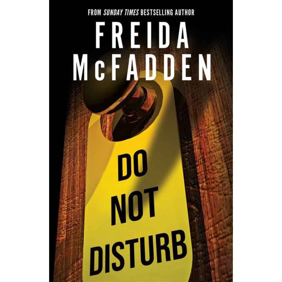Do Not Disturb by Freida McFadden - 2025-07