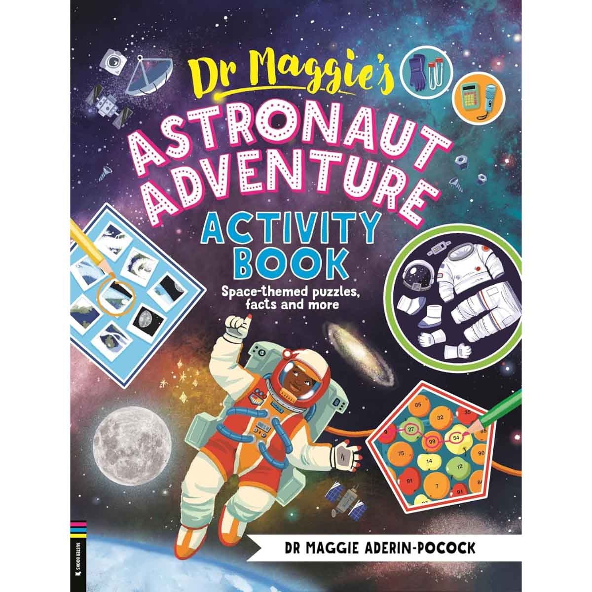 Dr Maggie's Astronaut Adventure Activity Book by Maggie Aderin-Pocock - 05-06-2025