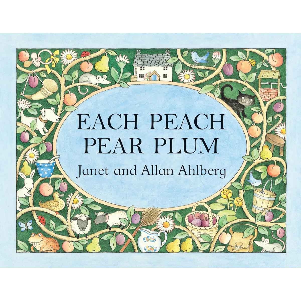 Each Peach Pear Plum by Allan Ahlberg & Janet Ahlberg - 06-04-2017