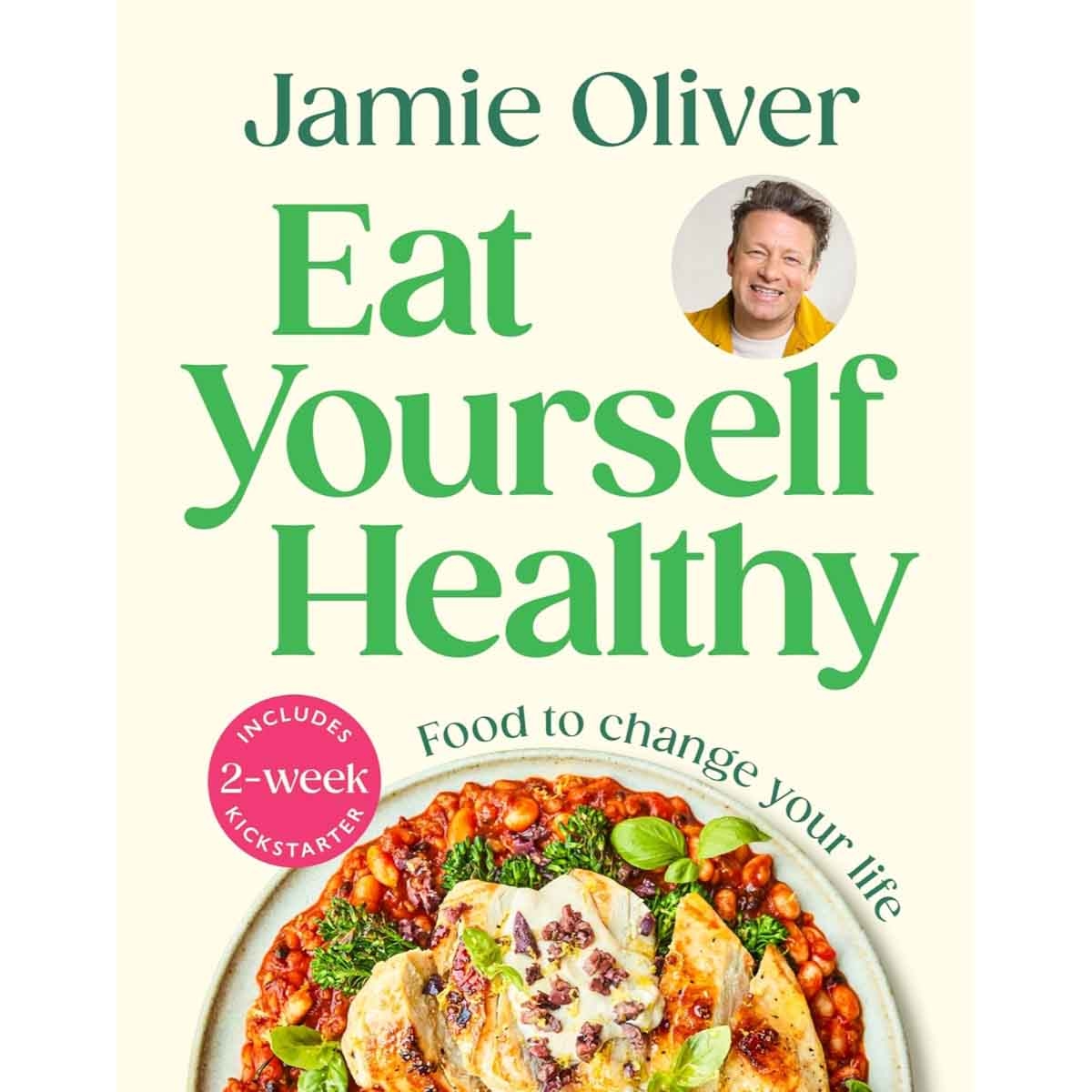 Eat Yourself Healthy by Jamie Oliver - 11-09-2025