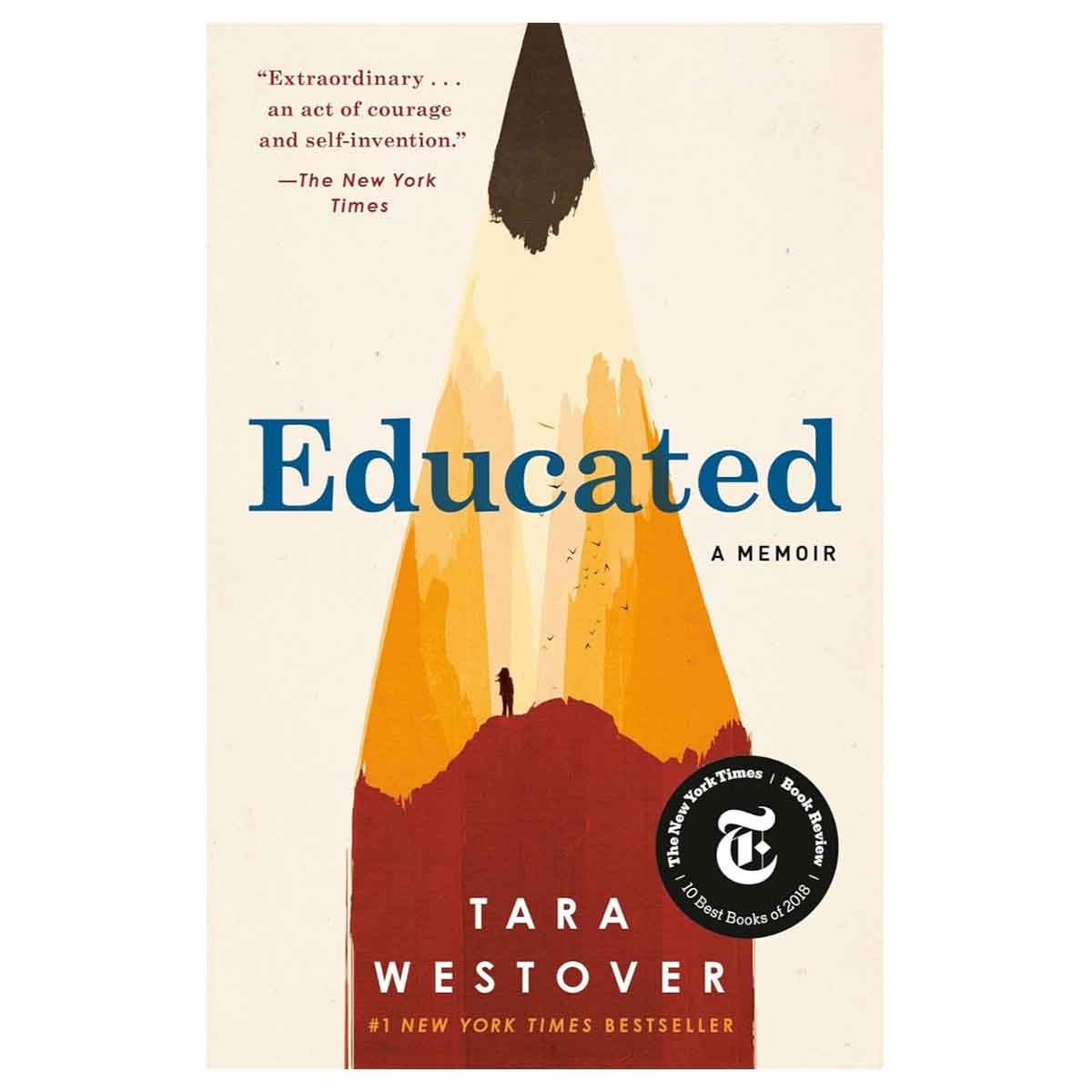 Educated: A Memoir by Tara Westover - 08-02-2022