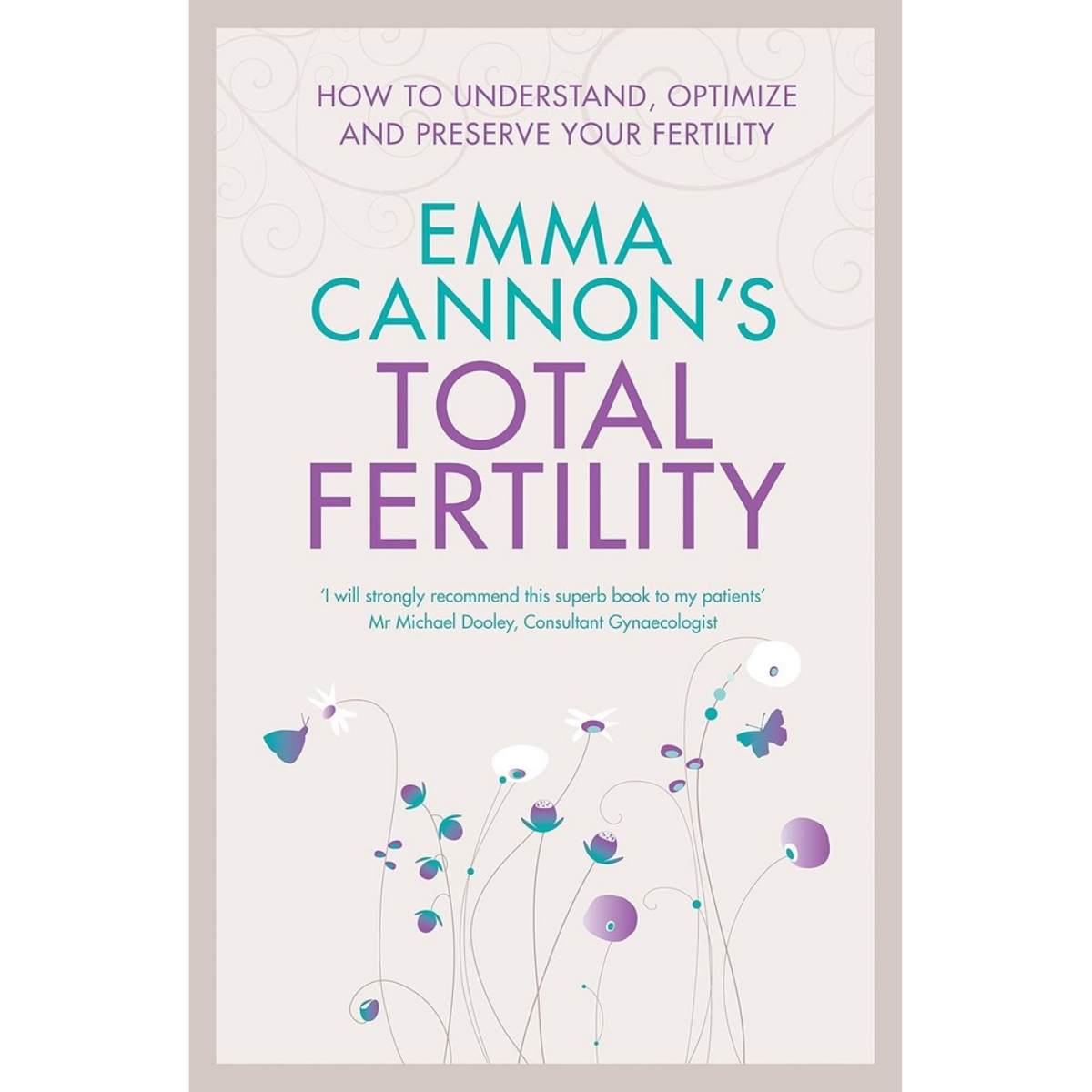 Emma Cannon's Total Fertility تأليف إيما كانون - 20 أبريل 2017