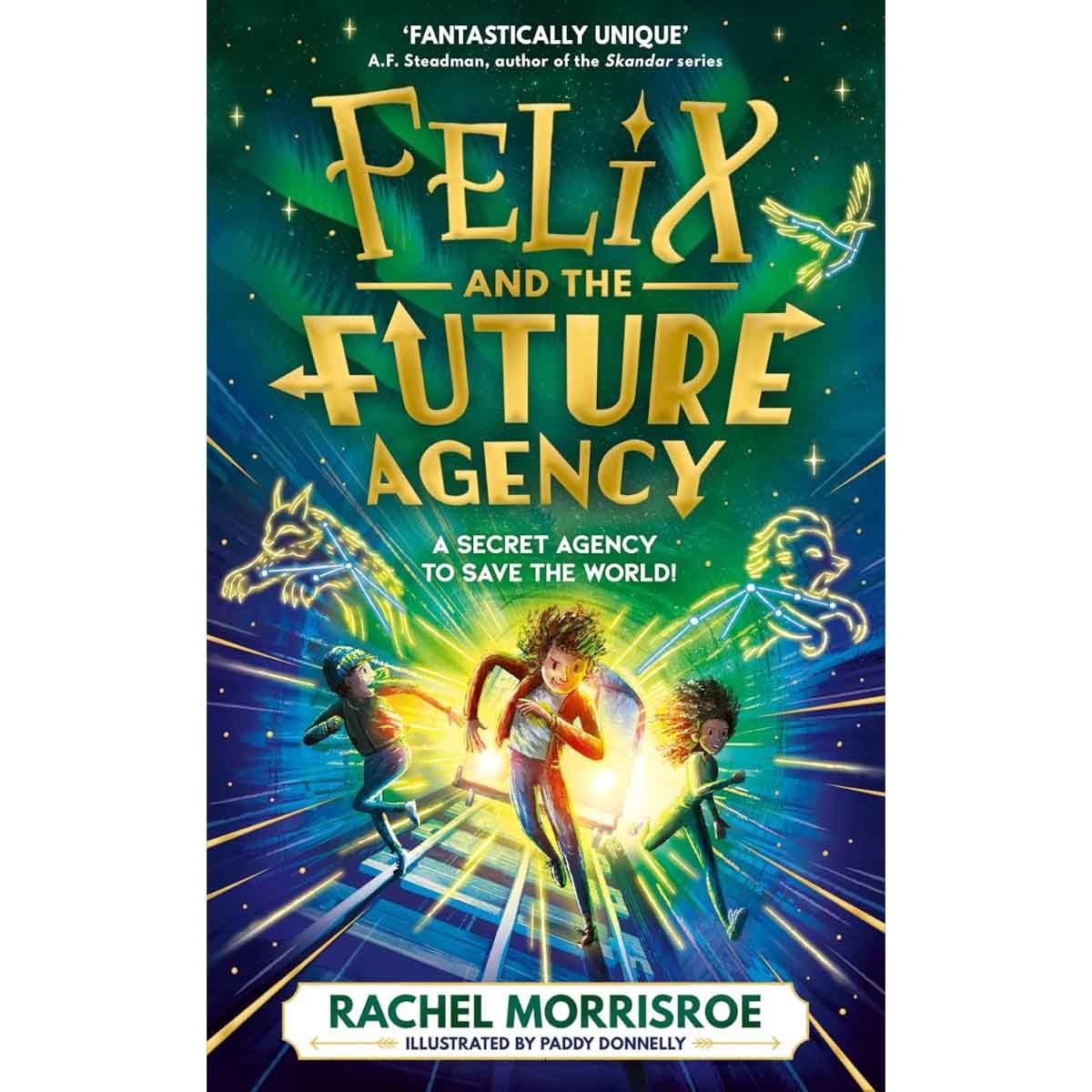 Felix & the Future Agency by Rachel Morrisroe - 22-05-2025