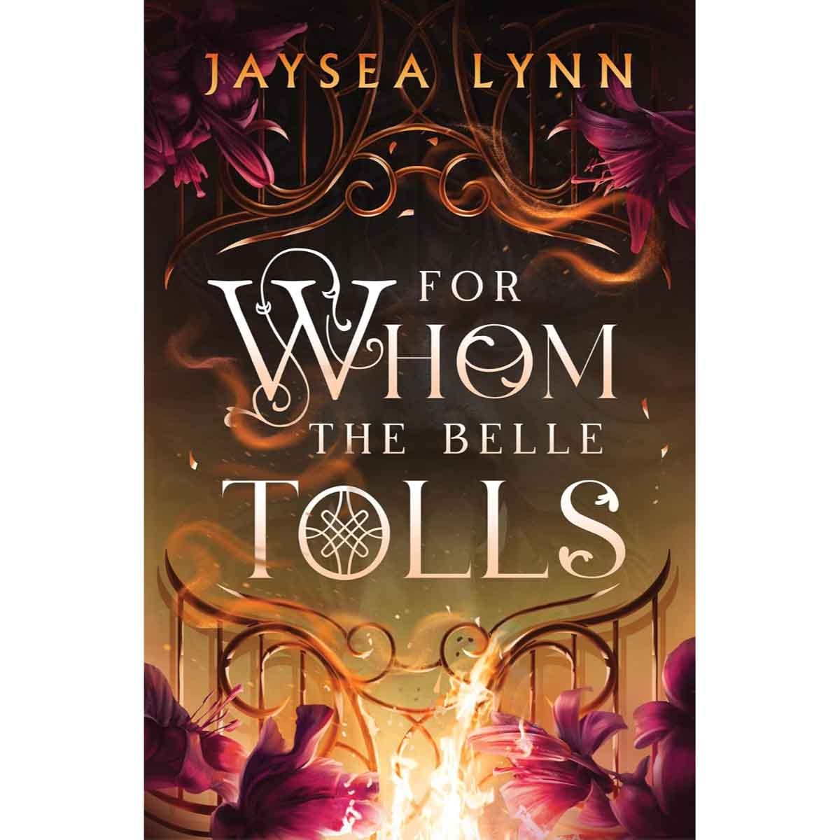 For Whom the Belle Tolls by Jaysea Lynn - 06-05-2025