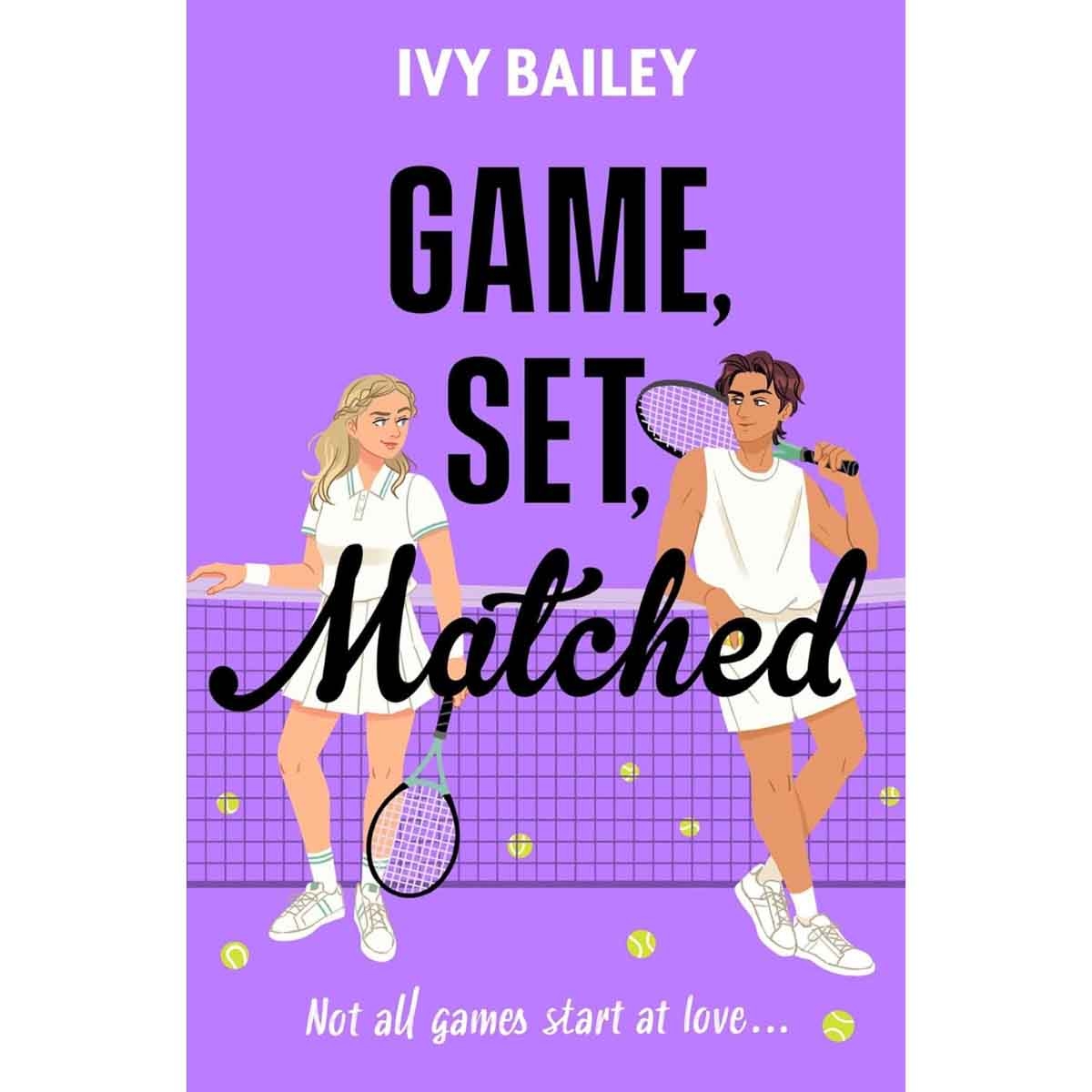 Game, Set & Matched by Ivy Bailey - 05-06-2025