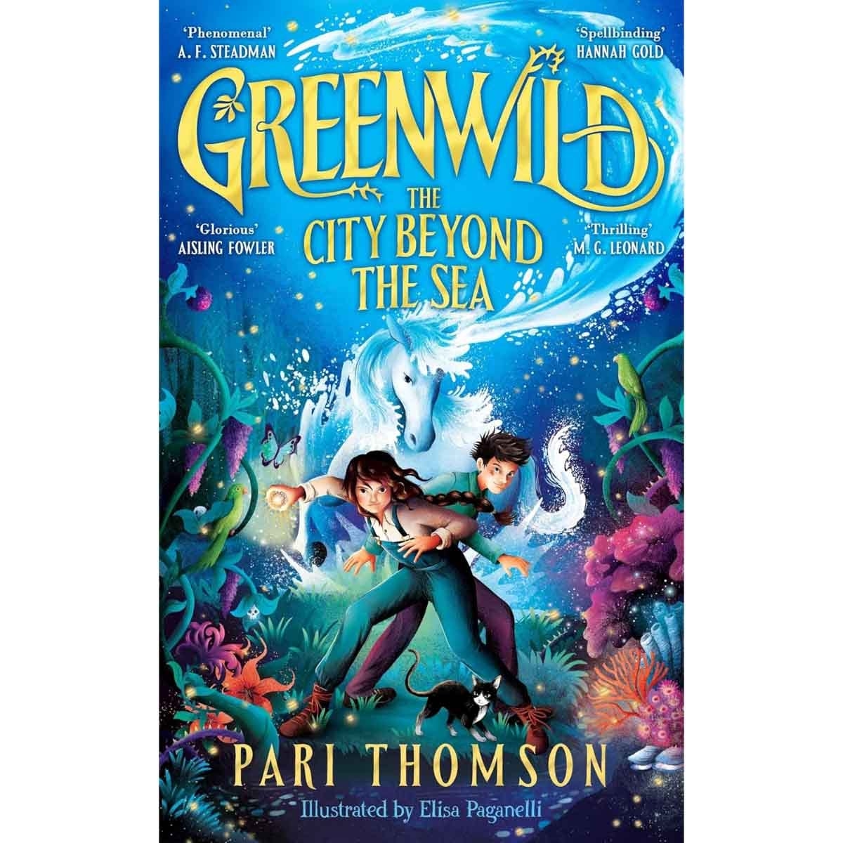 Greenwild: The City Beyond the Sea by Pari Thomson - 27-03-2025