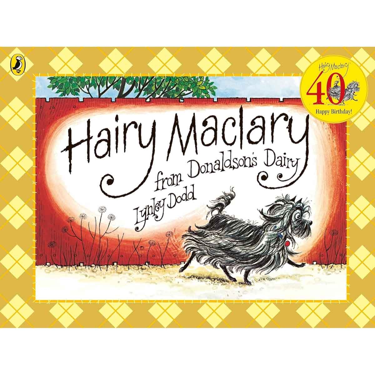 Hairy Maclary From Donaldson's Dairy by Lynley Dodd - 27-08-2013