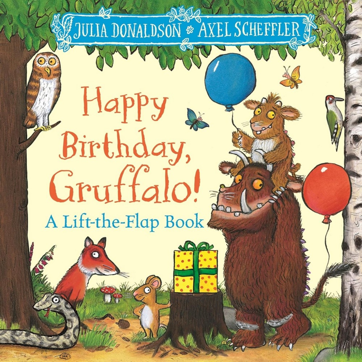Happy Birthday, Gruffalo!: كتاب ارفع الصفحات مع نهاية منبثقة من تأليف جوليا دونالدسون - 18 يوليو 2024