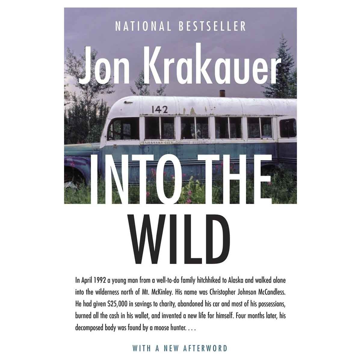 Into the Wild by Jon Krakauer - 2007
