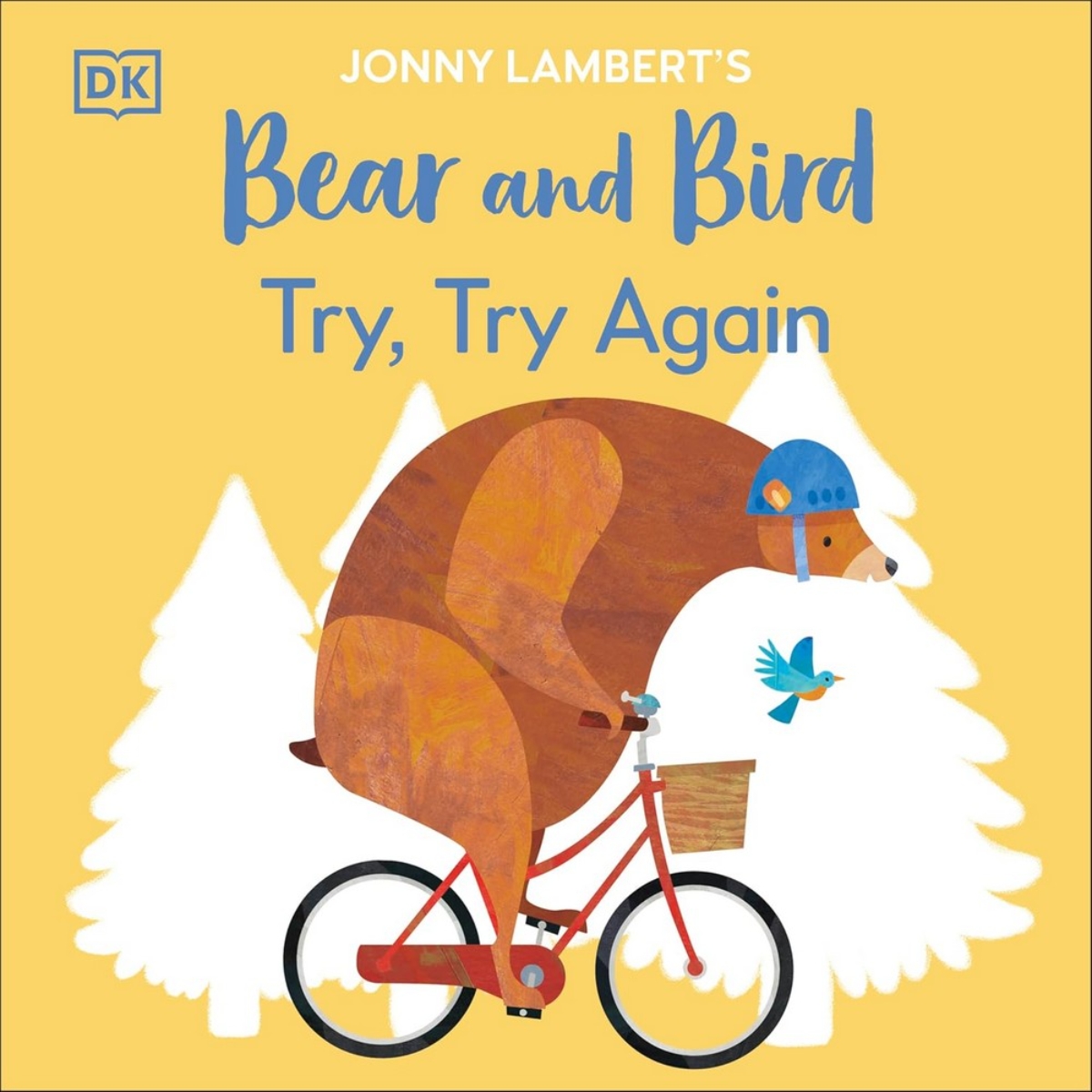 Jonny Lambert’s Bear and Bird: جرب مرة أخرى تأليف جوني لامبرت - 5 سبتمبر 2024