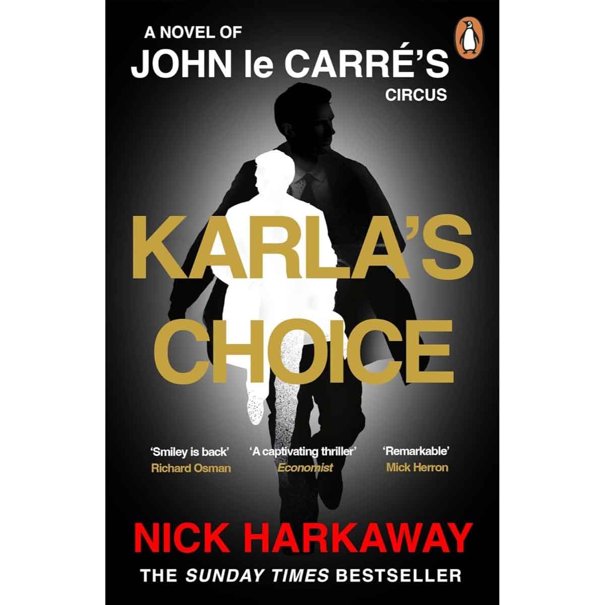 Karla's Choice by Nick Harkaway & John Le Carré - 24-04-2025