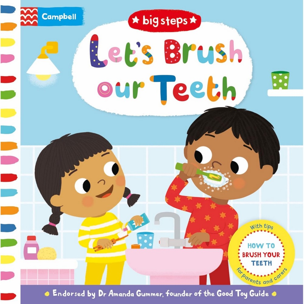 Let's Brush Our Teeth : How To Brush Your Teeth by Campbell Books - 18 Aug 2022