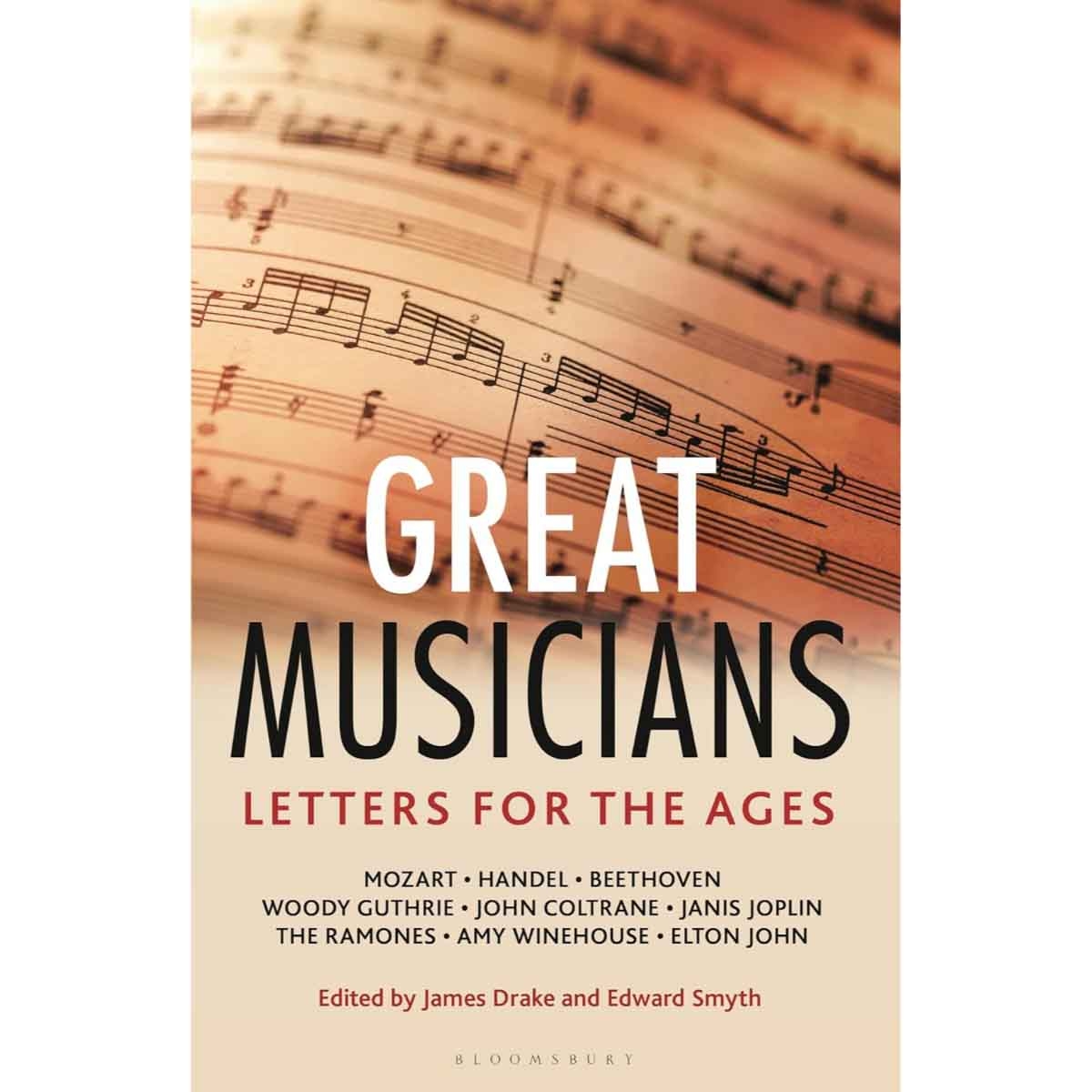 Letters for the Ages The Great Musicians by James Drake & Edward Smyth - 25-11-2025