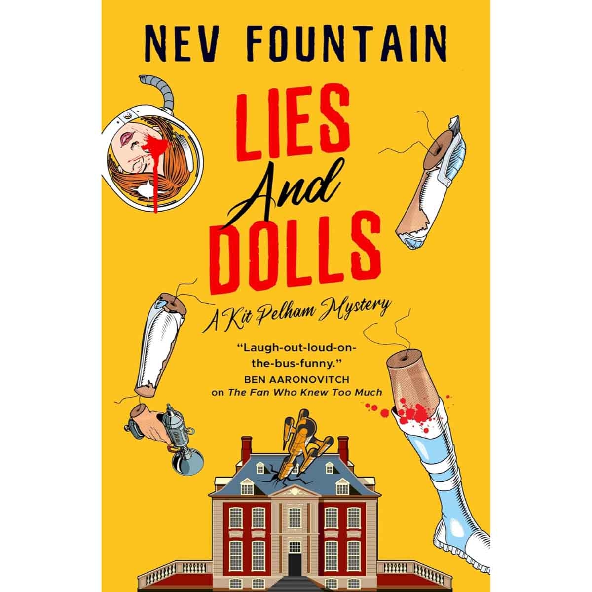 Lies & Dolls by Nev Fountain - 22-07-2025