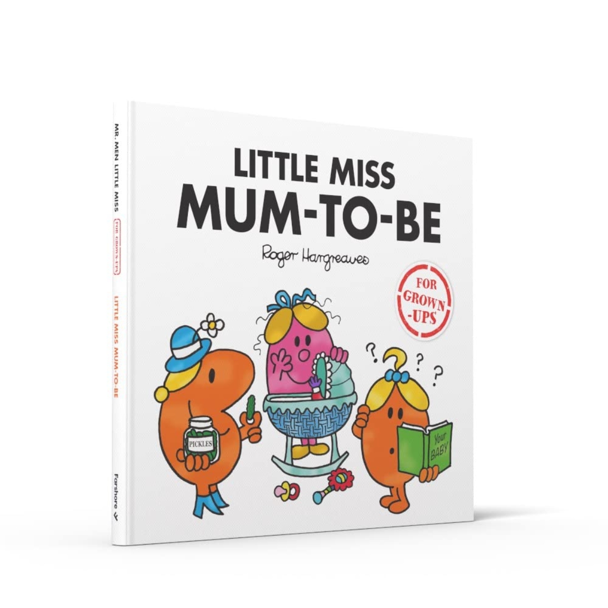 Little Miss Mum-to-Be (Mr. Men for Grown-ups) تأليف سارة دايكن وليزي دايكن - 4 آذار 2021