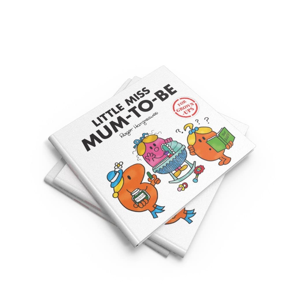 Little Miss Mum-to-Be (Mr. Men for Grown-ups) تأليف سارة دايكن وليزي دايكن - 4 آذار 2021