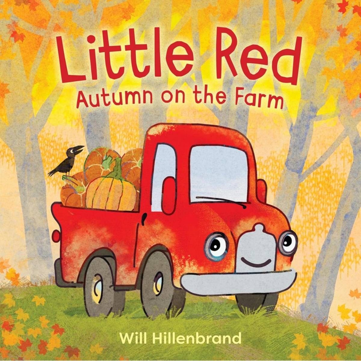 Little Red, Autumn on the Farm: الخريف في المزرعة تأليف ويل هيلينبراند - 3 سبتمبر 2024