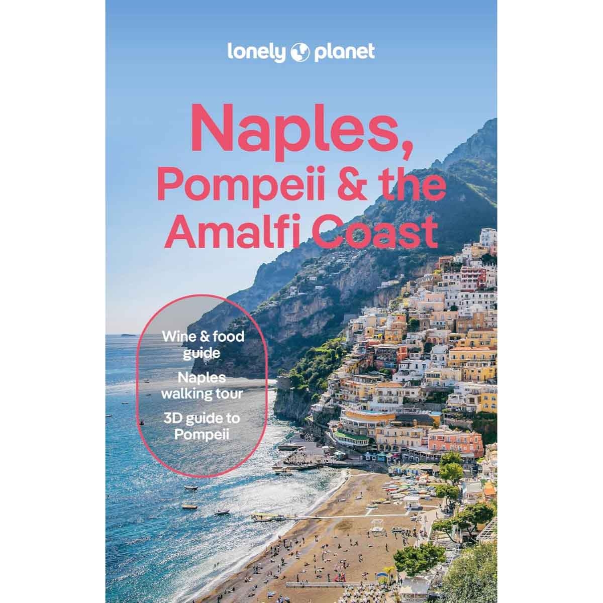 Lonely Planet Naples, Pompeii & the Amalfi Coast by Lonely Planet - 20-05-2025