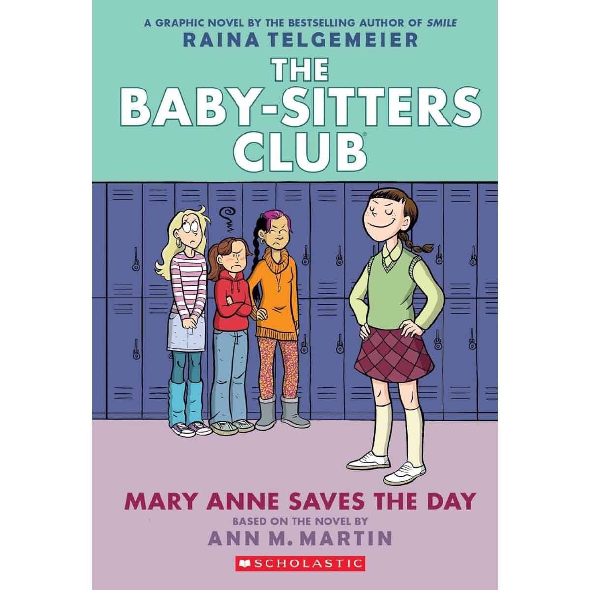 Mary Anne Saves the Day: A Graphic Novel (the Baby-Sitters Club #3) by Ann M. Martin - 04-04-2023