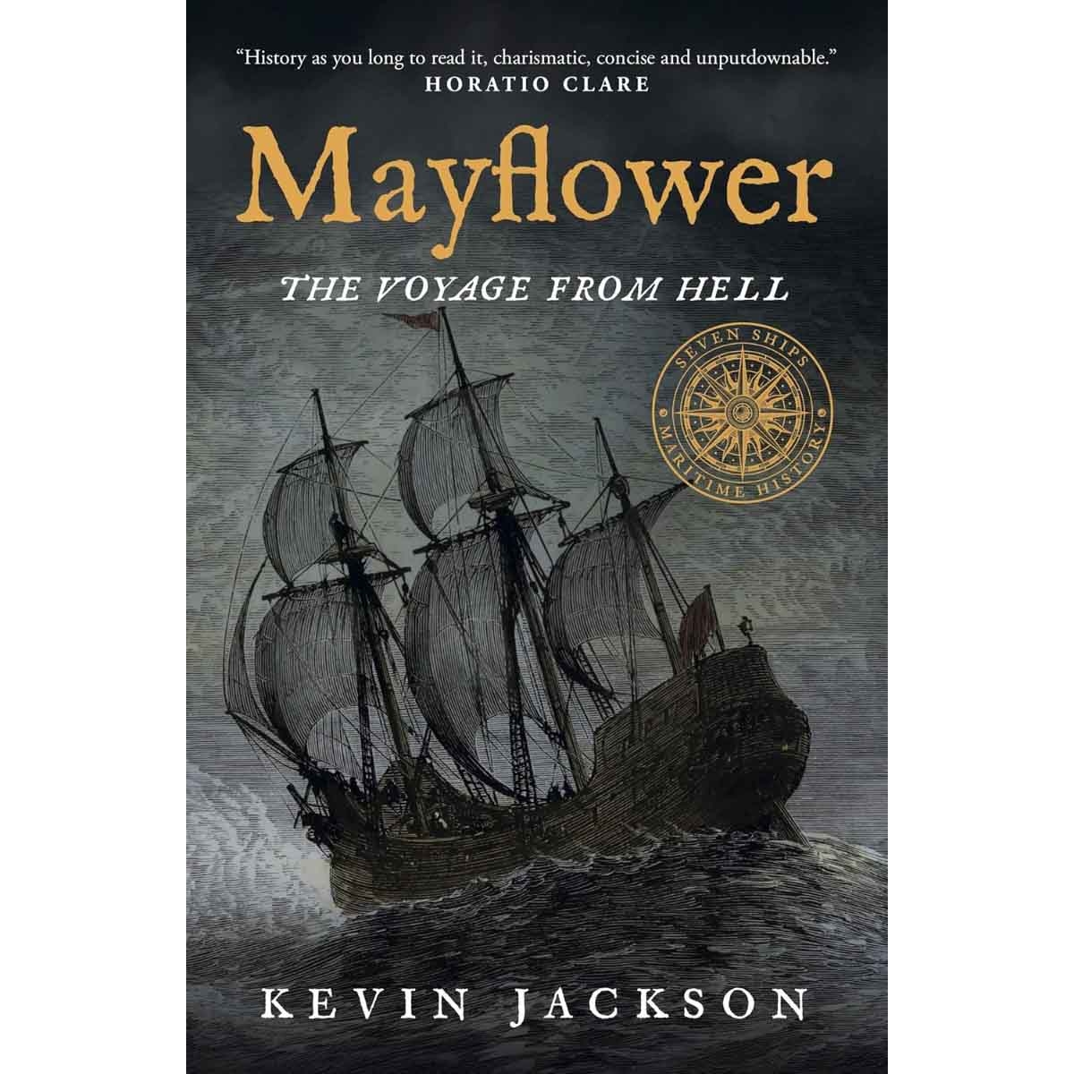 Mayflower: The Voyage from Hell by Kevin Jackson - 06-09-2020